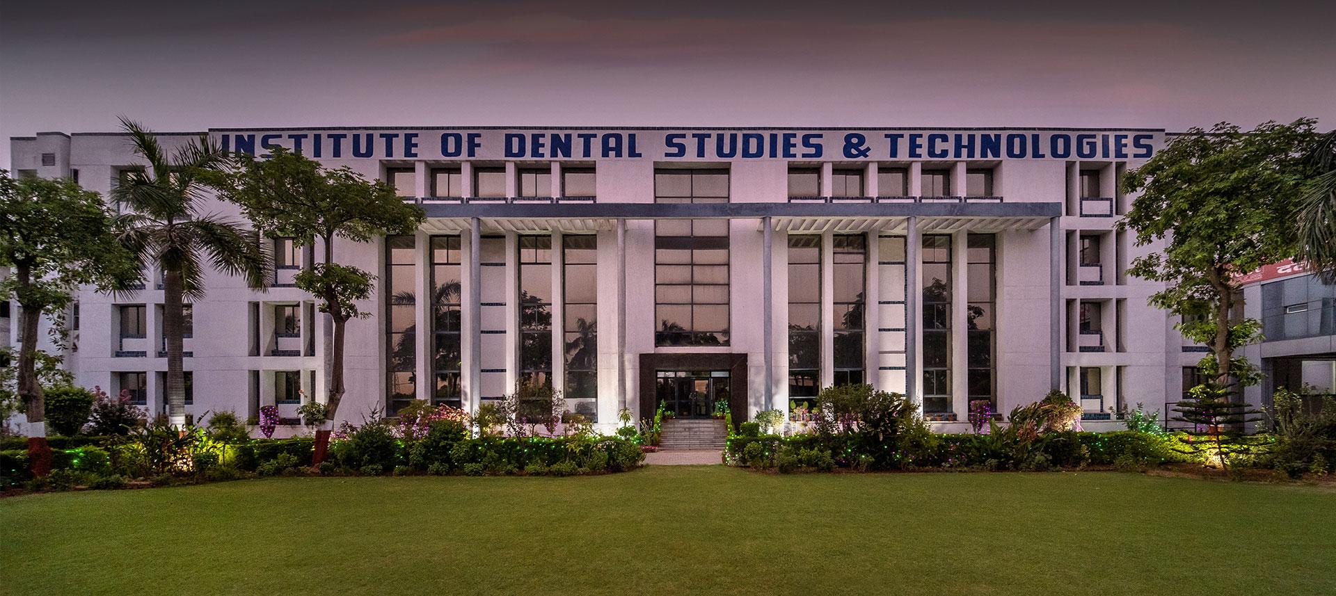 Institute Of Dental Studies & Technologies, Ghaziabad
