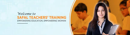 Safal Teacher Training Center
