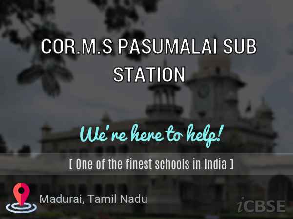 Cor.m.s Pasumalai Sub Station