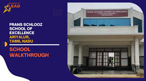 FRANS SCHLOOZ SCHOOL OF EXCELLENCE (CBSE) Ariyalur